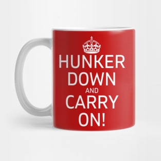 Hunker Down and Carry On! Well Shit Mask Sweatshirt Mug